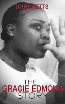 Paperback The Gracie Edmond Story Book