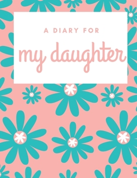 A Diary for my Daughter