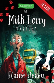 Paperback The Milk Lorry Mystery - Blackthorn Stables Junior Book