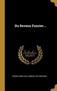 Hardcover Du Revenu Foncier... [French] Book