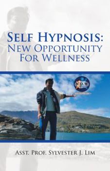 Paperback Self Hypnosis: New Opportunity For Wellness Book