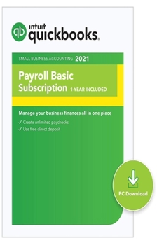 Paperback QuickBooks: Desktop Basic Payroll 2021 I Compatible with QuickBooks Pro, Premier, and Enterprise [PC Download code] Book
