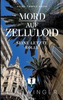 Paperback Mord auf Zelluloid: Seine letzte Rolle [German] Book