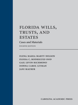 Hardcover Florida Wills, Trusts, and Estates: Cases and Materials Book