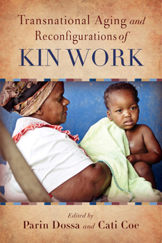 Hardcover Transnational Aging and Reconfigurations of Kin Work Book