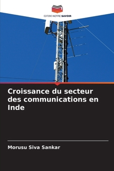 Paperback Croissance du secteur des communications en Inde [French] Book