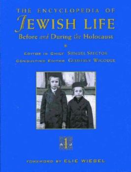 Hardcover The Encyclopedia of Jewish Life Before and During the Holocaust, Vol. I Book