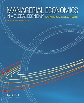 Hardcover Managerial Economics in a Global Economy Book