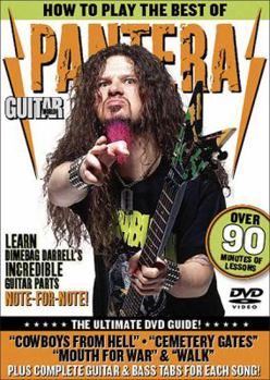 Guitar World: How to Play the Best of Pantera: The Ultimate DVD Guide