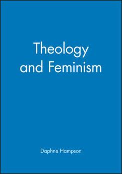 Paperback Theology and Feminism Book