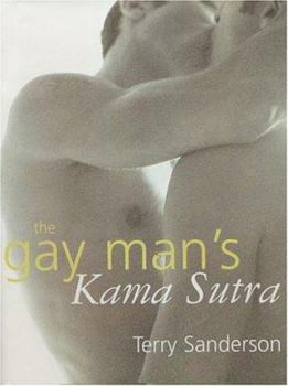 Hardcover The Gay Man's Kama Sutra Book