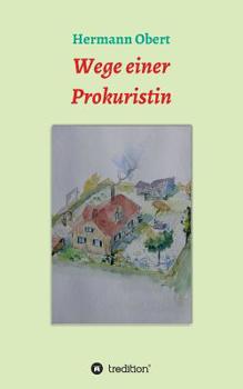 Paperback Wege einer Prokuristin [German] Book