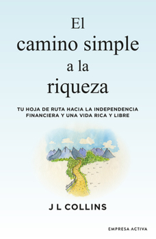 Paperback Camino Simple a la Riqueza, El [Spanish] Book