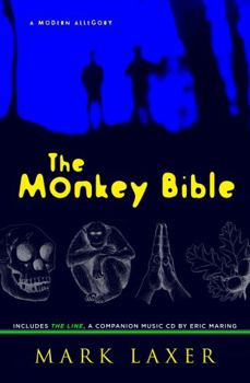 Hardcover The Monkey Bible: A Modern Allegory [With CD (Audio)] Book