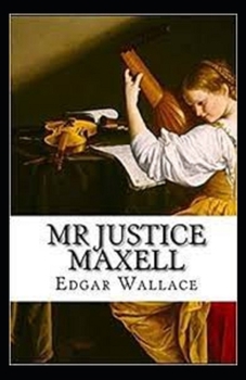 Paperback Mr Justice Maxell Illustrated Book