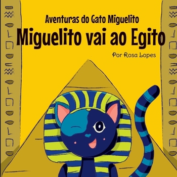 Paperback Miguelito Vai Ao Egito [Portuguese] Book