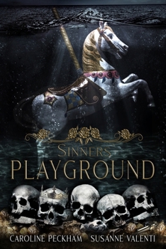 Sinners' Playground - Book #1 of the Harlequin Crew