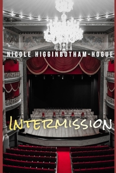 Intermission - Book #3 of the Independent Women Series
