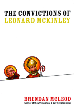 Paperback The Convictions of Leonard McKinley Book