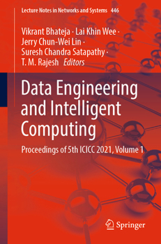Paperback Data Engineering and Intelligent Computing: Proceedings of 5th ICICC 2021, Volume 1 Book