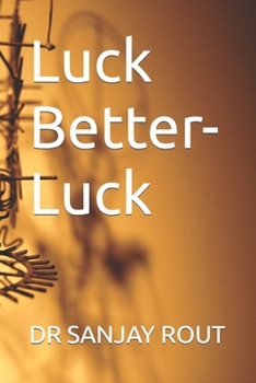 Paperback Luck Better-Luck Book
