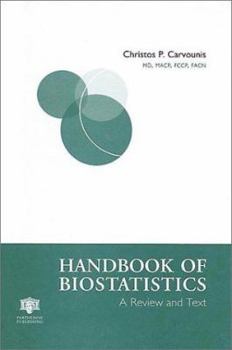 Hardcover Handbook of Biostatistics: A Review and Text Book