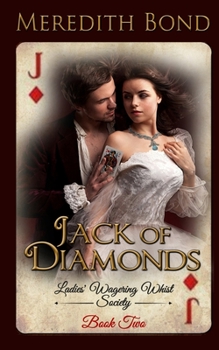 Jack of Diamonds - Book #2 of the Ladies' Wagering Whist Society