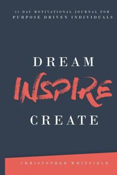 Paperback Dream Inspire Create Book