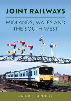 Paperback Joint Railways: Midlands, Wales and the South West Book