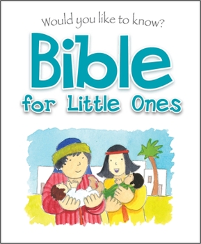 Hardcover Would You Like to Know Bible for Little Ones Book