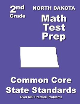 Paperback North Dakota 2nd Grade Math Test Prep: Common Core State Standards Book