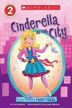 Paperback Flash Forward Fairy Tales: Cinderella in the City Book