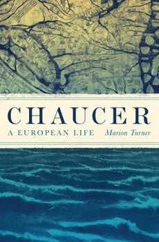 Hardcover Chaucer: A European Life Book
