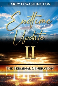 Paperback Endtime Update II (The Terminal Generation) Book