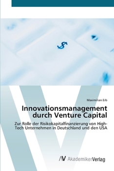 Paperback Innovationsmanagement durch Venture Capital [German] Book