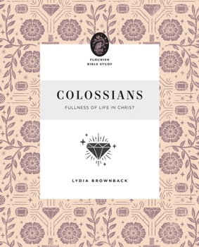 Paperback Colossians: Fullness of Life in Christ Book