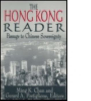Paperback The Hong Kong Reader: Passage to Chinese Sovereignty Book