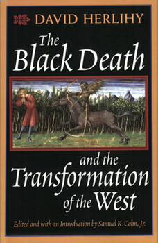 Paperback The Black Death and the Transformation of the West Book