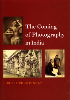 Hardcover The Coming of Photography in India Book