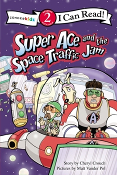 Paperback Super Ace and the Space Traffic Jam: Level 2 Book