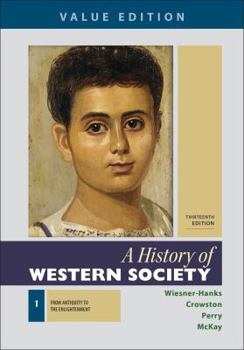 Paperback A History of Western Society, Value Edition, Volume 1 Book