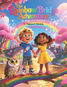 Paperback The Rainbow Bridge Adventure: A Colorland Mystery Book
