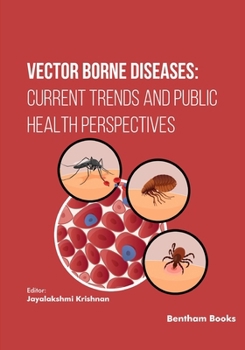 Paperback Vector Borne Diseases: Current Trends and Public Health Perspectives Book