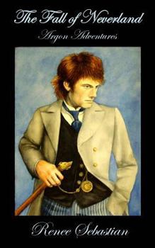 The Fall of Neverland - Book #3 of the Argon Adventures