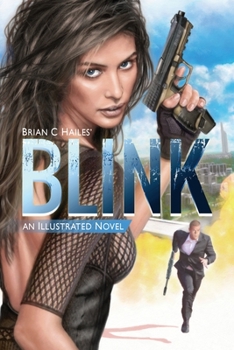 Paperback Blink: An Illustrated Spy Thriller Novel Book