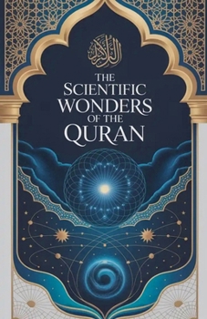 Paperback The Scientific Wonders of the Quran Book