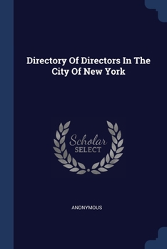 Paperback Directory Of Directors In The City Of New York Book