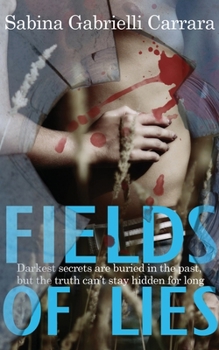 Paperback Fields Of Lies Book
