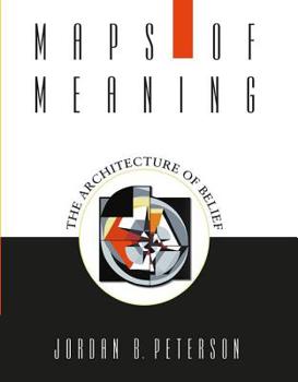 Paperback Maps of Meaning: The Architecture of Belief Book