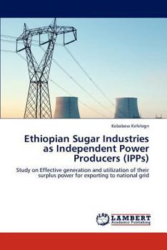 Paperback Ethiopian Sugar Industries as Independent Power Producers (IPPs) Book